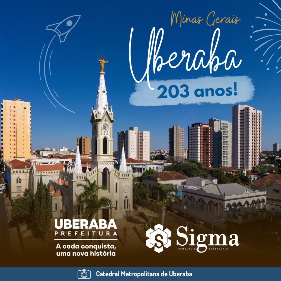 UBERABA COMPLETA 203 ANOS E 6 ANOS DE PARCERIA!